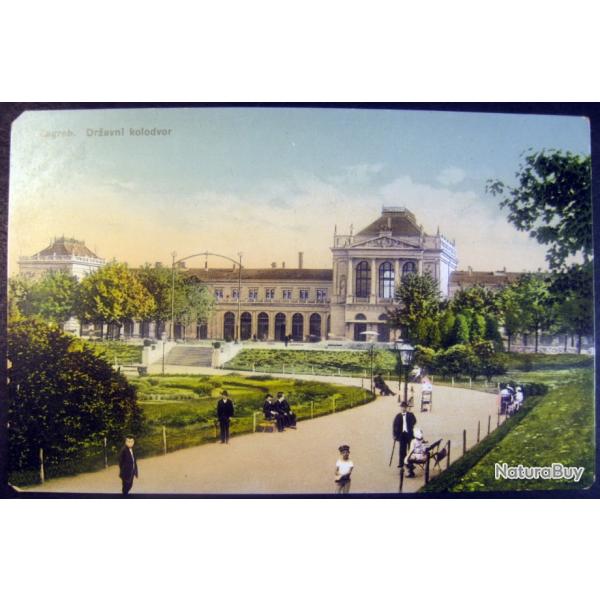 Carte postale ancienne Croatie - Zagreb. Drzavni kolodvor 1900's