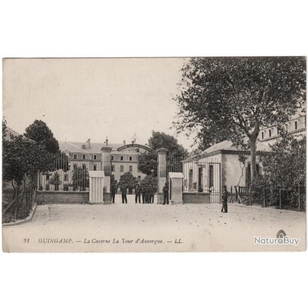 CPA MILITARIA  -  GUINGAMP  -  LA CASERNE LA TOUR D'AUVERGNE