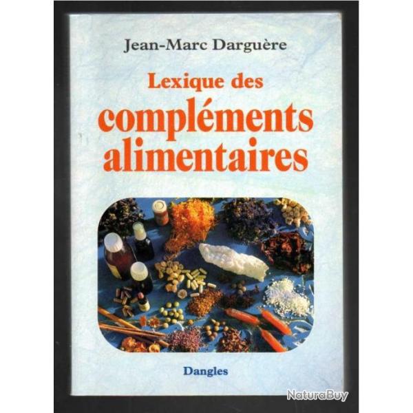 lexique des complments alimentaires de jean-marc dargure