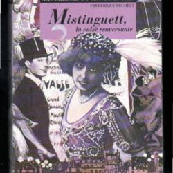 mistinguett la valse renversante de frédérique deghelt