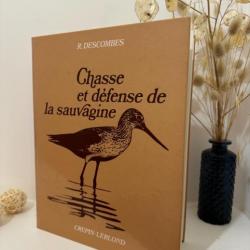 Livre Chasse et défense de la sauvagine - Descombes