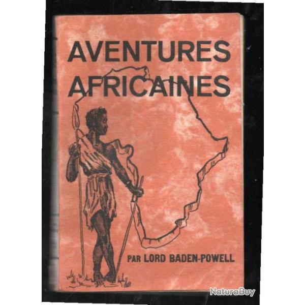 aventures africaines par lord baden powell , scoutisme