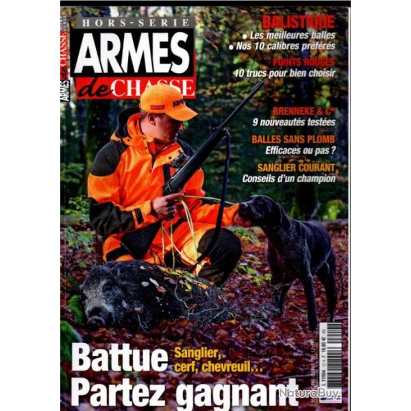 armes de chasse hors-srie 12 , balles de battue, munitions calibres, mieux tirer, 2019