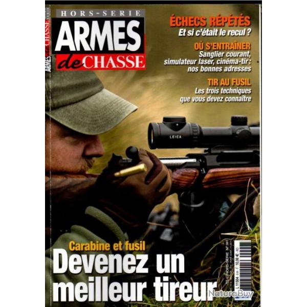 armes de chasse hors-srie 9, devenez un meilleur tireur , au fusil ,  la carabine .2016