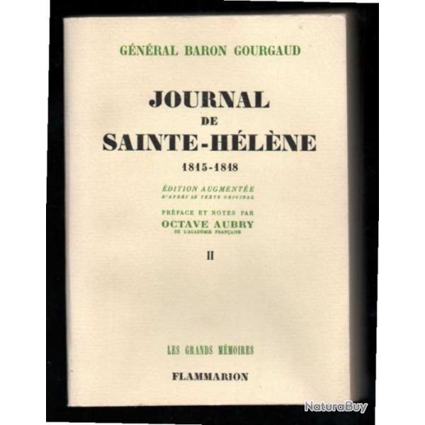 journal de sainte-hlne 1815-1818 volume II du gnral baron gourgaud