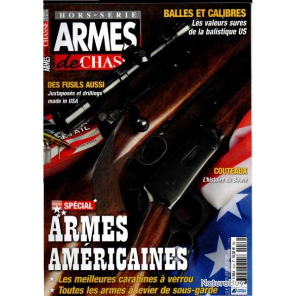 armes de chasse hors-srie 16 spcial armes amricaines , bowie , balles et calibres 2023