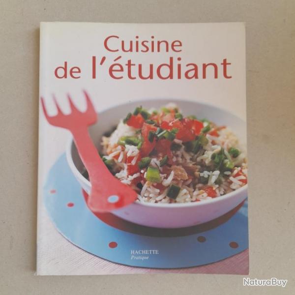 Cuisine de l'tudiant sans le sou. Hachette pratique