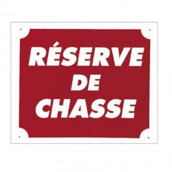 Panneau ''Réserve de chasse'' 30 x 25 cm Rouge