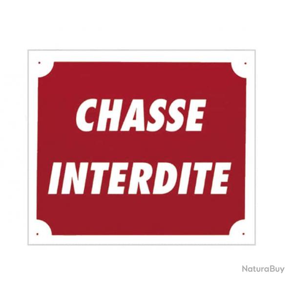 Panneau ''Chasse interdite'' 30 x 25 cm Rouge