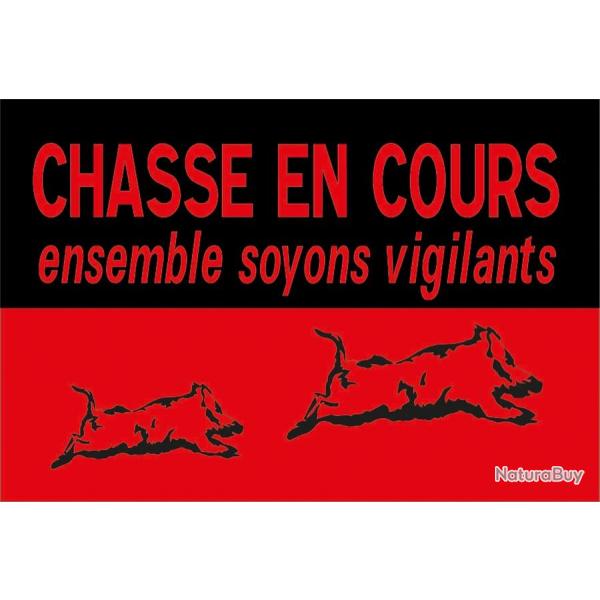 Panneau chasse en cours 60x40 Pro Hunt