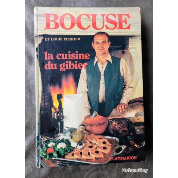 Bocuse : La cuisine du gibier Flammarion 1984 | RECETTES