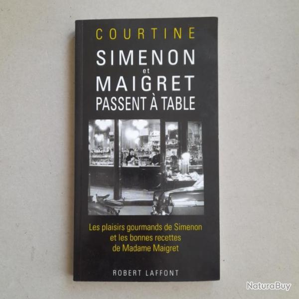 Simenon et Maigret passent  table - Courtine