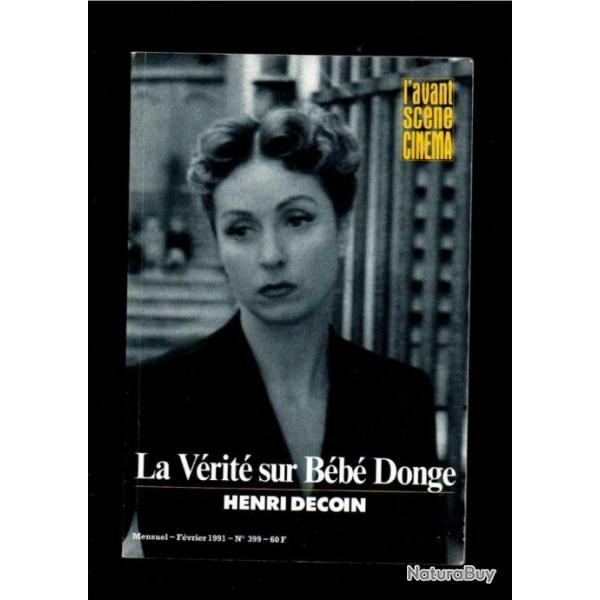 la vrit sur bb donge henri decoin, l'avant scne cinma jean gabin, da,ielle darrieux, c.gnia