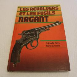 Les revolvers et les fusils Nagant