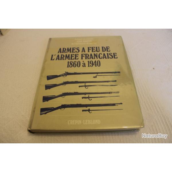 Armes a feu de L'arme franaise 1860 1940