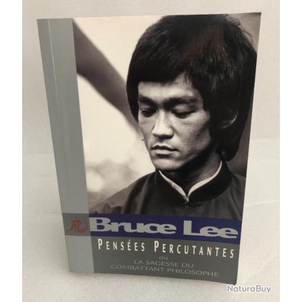 Penses percutantes, Bruce Lee, Budo ditions 2008