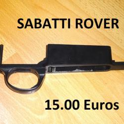 sous garde carabine SABATTI ROVER 7x64 à 15.00 Euros !!!!! - VENDU PAR JEPERCUTE (TS151)