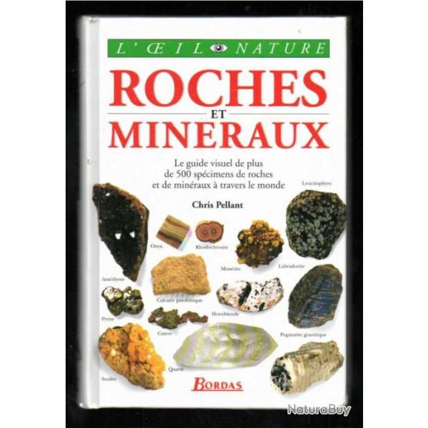 roches et minraux  guide visuel bordas de chris pellant