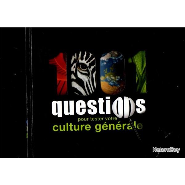 1001 questions pour tester votre culture gnrale