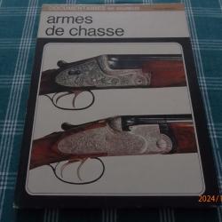 Les armes de chasse, livre en couleur.