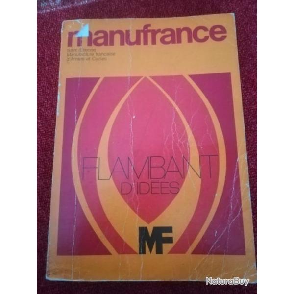CATALOGUE VINTAGE "MANUFRANCE " de 1970.