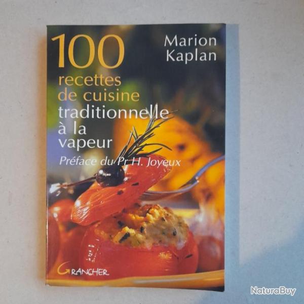 100 recettes de cuisine traditionnelle  la