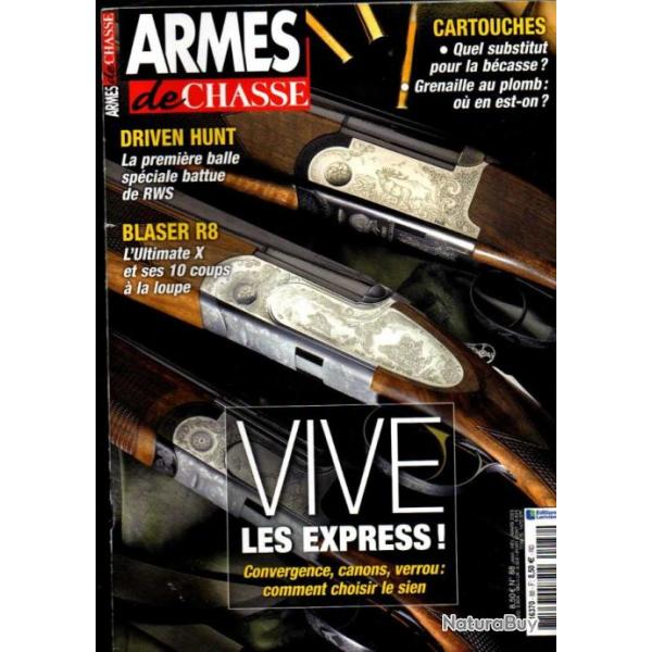 armes de chasse 88 , vive les express, la rafale, blaser r8 benelli 828 u, richard soler , rws drive