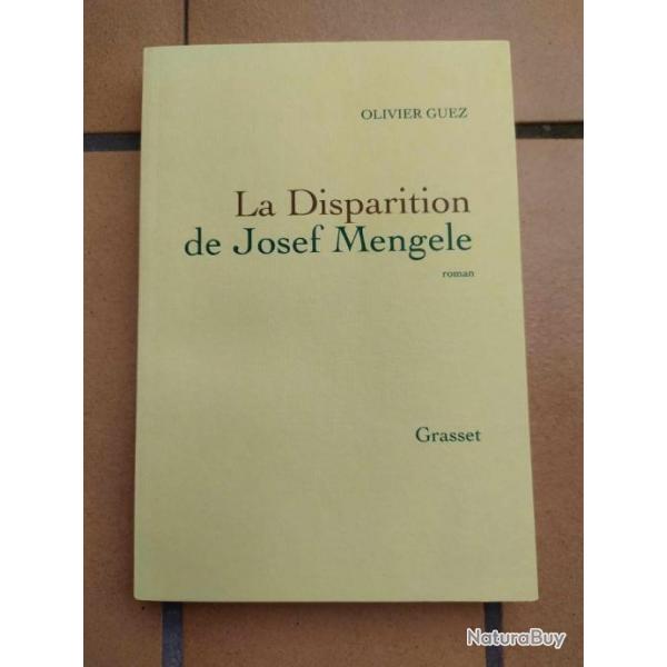 LIVRE LA DISPARITION DE JOSEPH MENGELE AUTEUR OLIVIER GUEZ