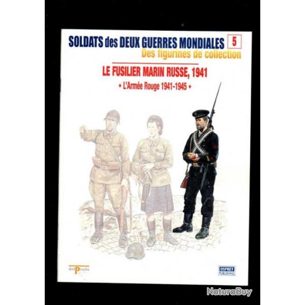 l'arme rouge 1941-1945 del prado-osprey fascicule soldats des deux guerres mondiales 5