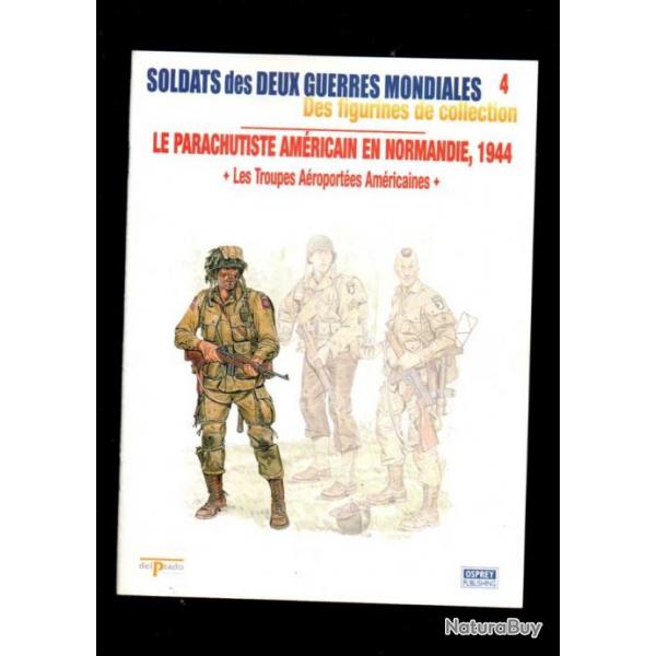 les troupes aroports amricaines del prado-osprey fascicule soldats des deux guerres mondiales 4