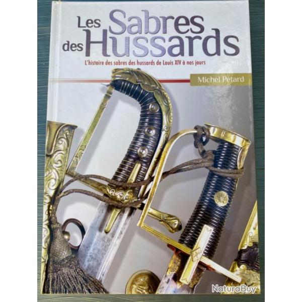 Les sabres des hussards par Michel Ptard