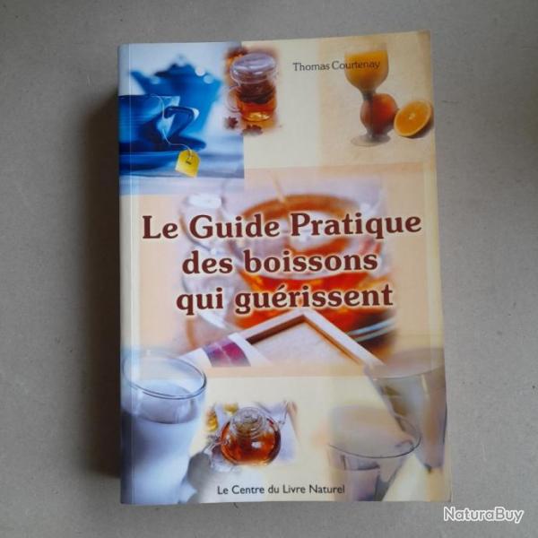 Le Guide Pratique des boissons qui gurissent