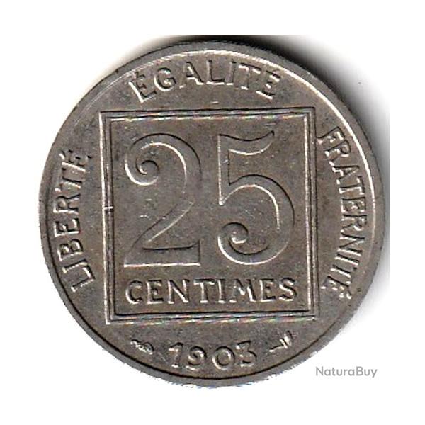 Monnaie France   25 centimes Patey (1er Type ) 1903