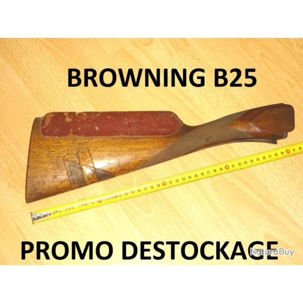 crosse fusil BROWNING B25  49.00 Euros !!!!! (pas de fentes) - VENDU PAR JEPERCUTE (D23B370)