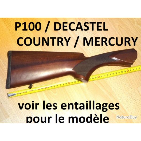 crosse NEUVE fusil DECASTEL / P100 / COUNTRY MERCURY - VENDU PAR JEPERCUTE (D23B271)