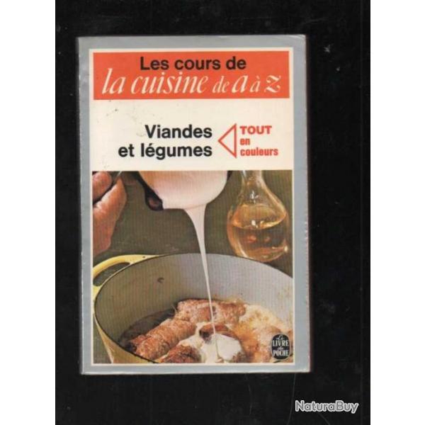 la cuisine de a  z viandes et lgumes Livre de poche.