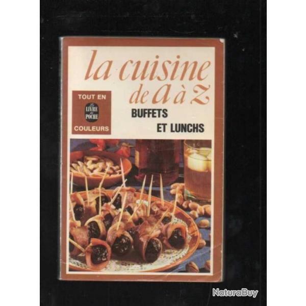 la cuisine de a  z buffets et lunchs Livre de poche.