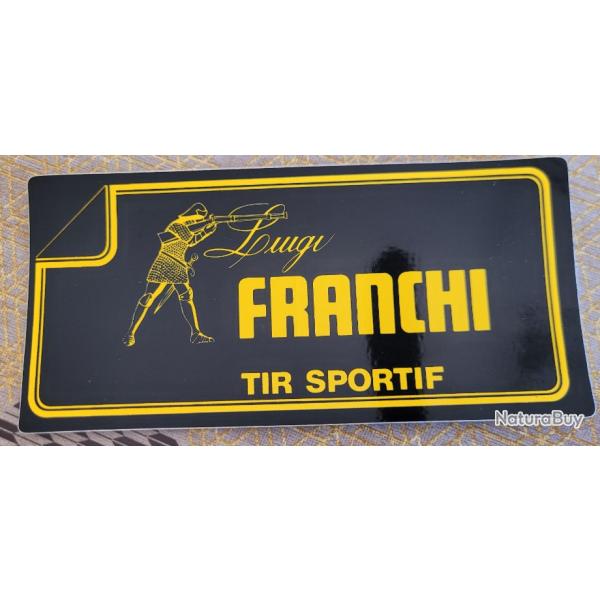 Autocollant chasse ,tir ,armes, ball-trap  , Franchi