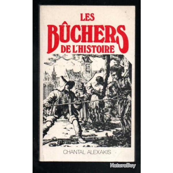 les buchers de l'histoire de chantal alexakis