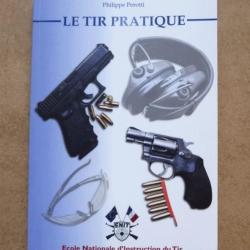 Livre Le Tir Pratique