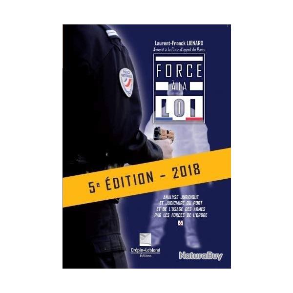 Livre Force  la Loi 5 me Edition 2018