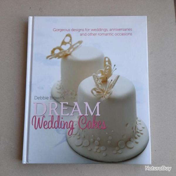 Debbie Brown's Dream Wedding Cakes