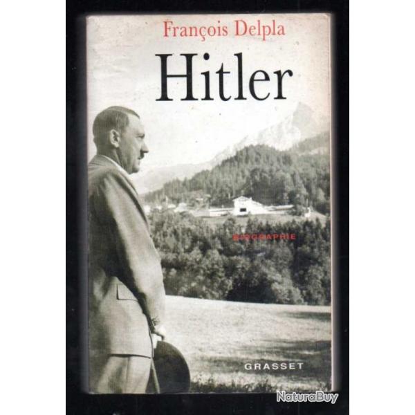 hitler de franois delpla , biographie