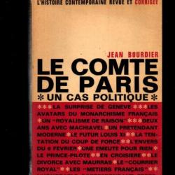 le comte de paris un cas politique de jean bourdier