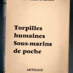 torpilles humaines sous marins de poche c.e.t.warren j.benson