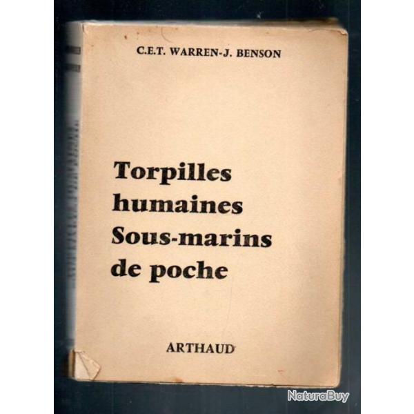 torpilles humaines sous marins de poche c.e.t.warren j.benson