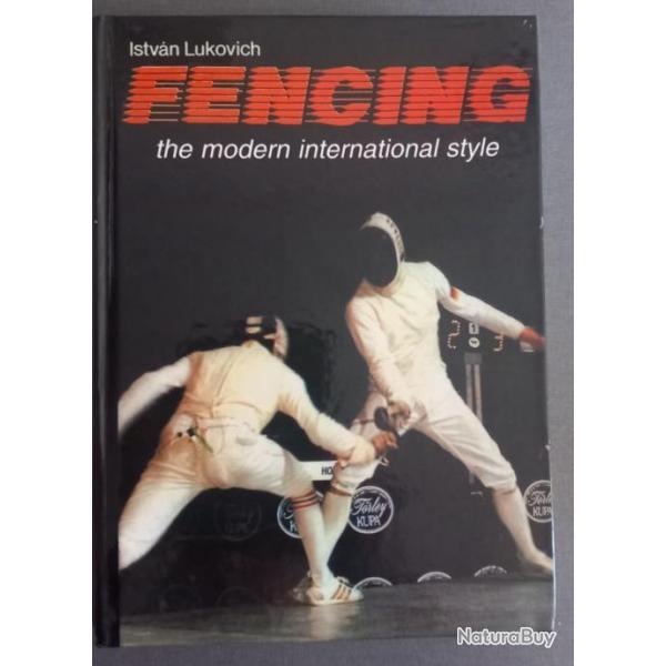 Fencing - The modern international style - ISTVAN LUKOVICH 1986