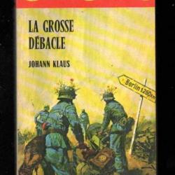 la grosse débacle de johann klaus gerfaut poche