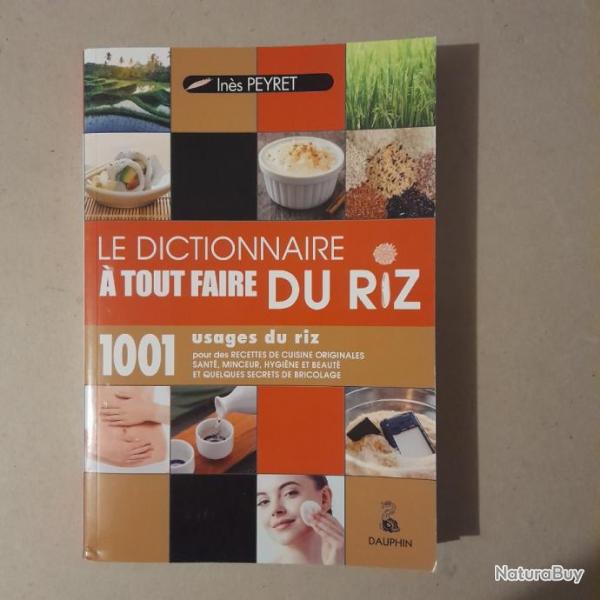 Le dictionnaire  tout faire du riz