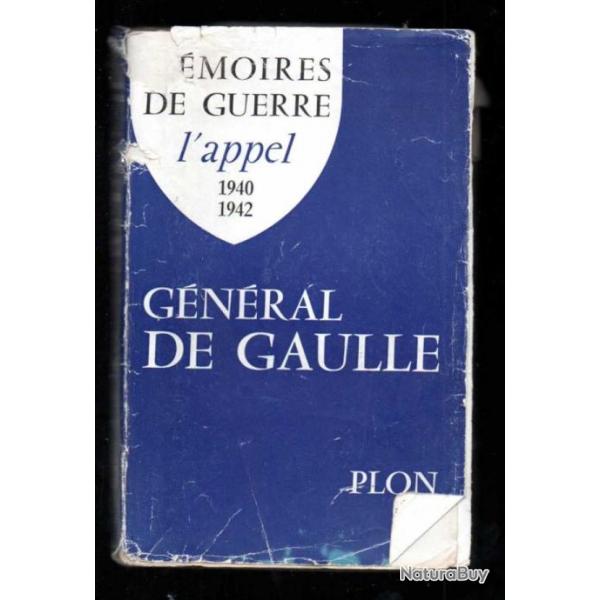 mmoires de guerre l'unit 1940-1942 du gnral de gaulle